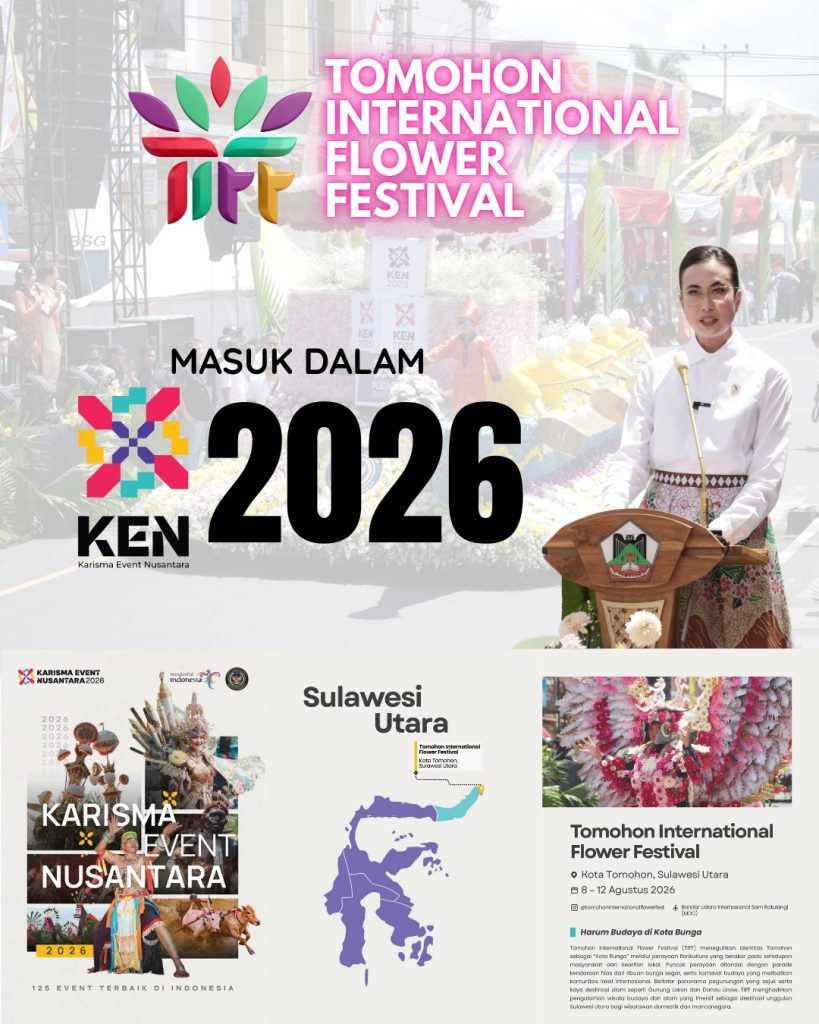 Tomohon International Flower Festival (TIFF) Masuk Dalam Karisma Event Nusantara (KEN) 2026