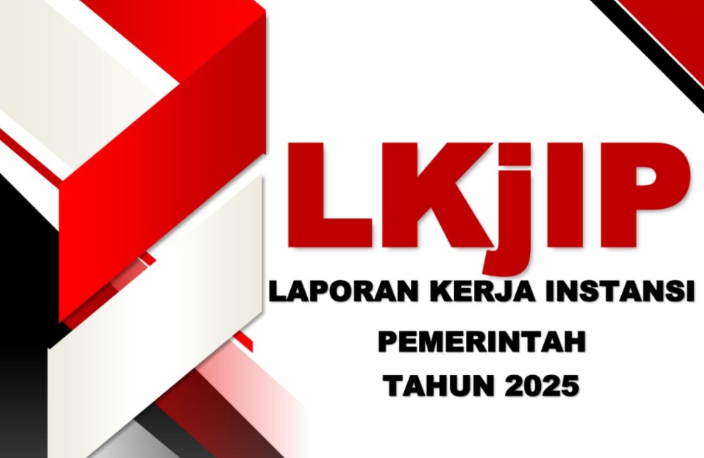 LKjIP (Laporan Kinerja Instansi Pemerintah)